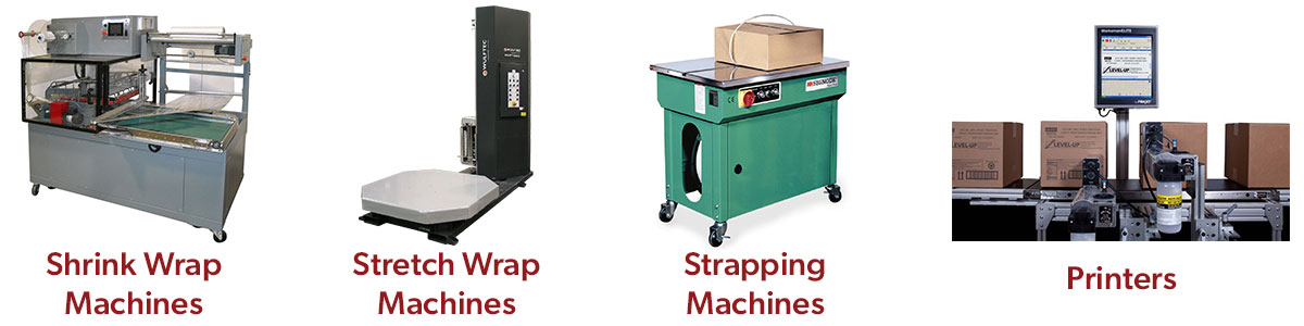 shrink wrap machines, stretch wrap machines, strapping machines, printers